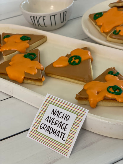 Nacho Average GRADUATE